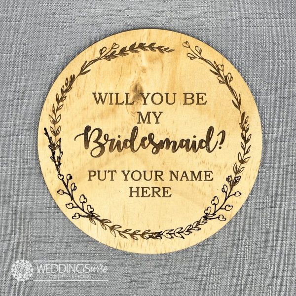 Will You Be My Bridesmaid Personalised Plaque