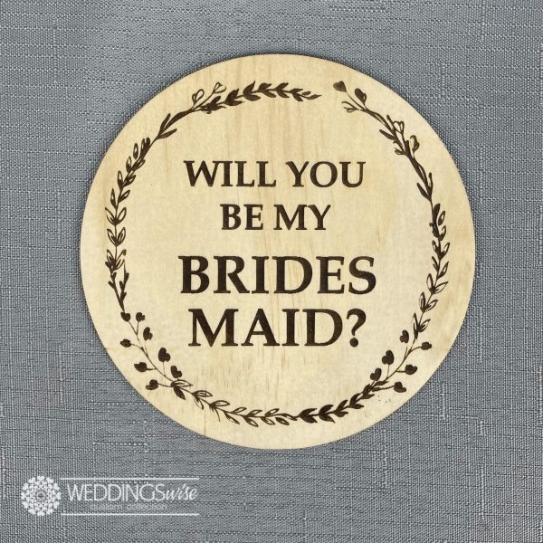 Will You Be My Bridesmaid Plaque