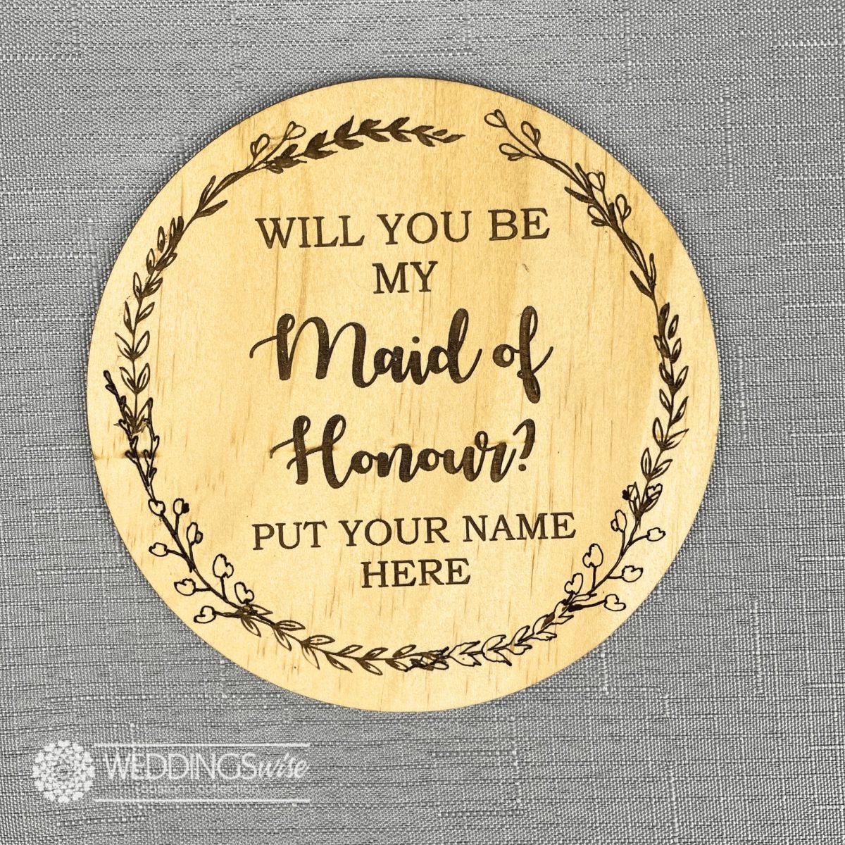 Will You Be My Maid Of Honour Personalised Plaque