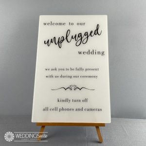 Black and White Printed Acrylic Unplugged Sign Hire
