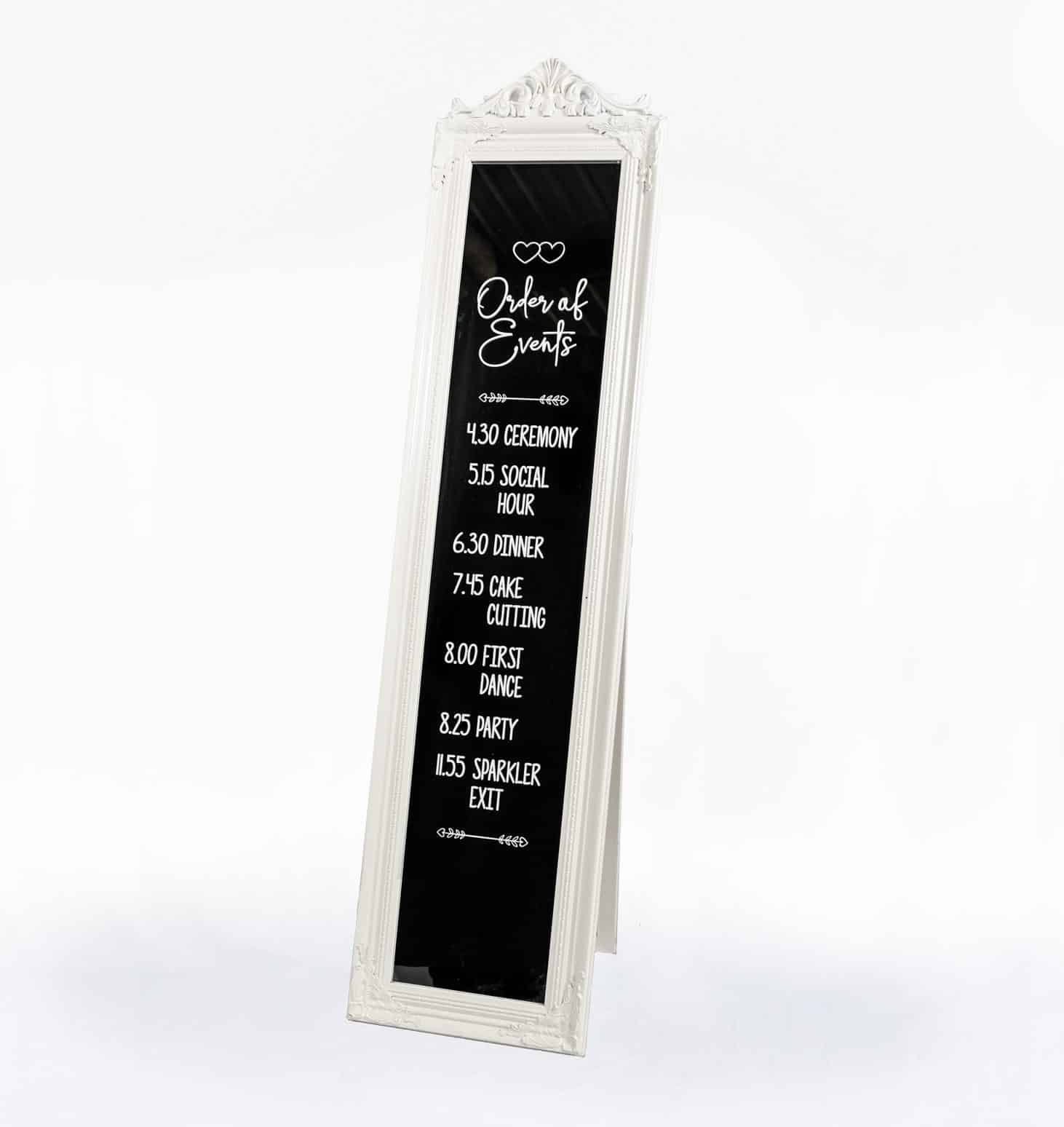 White Mirrored Order of Events Sign