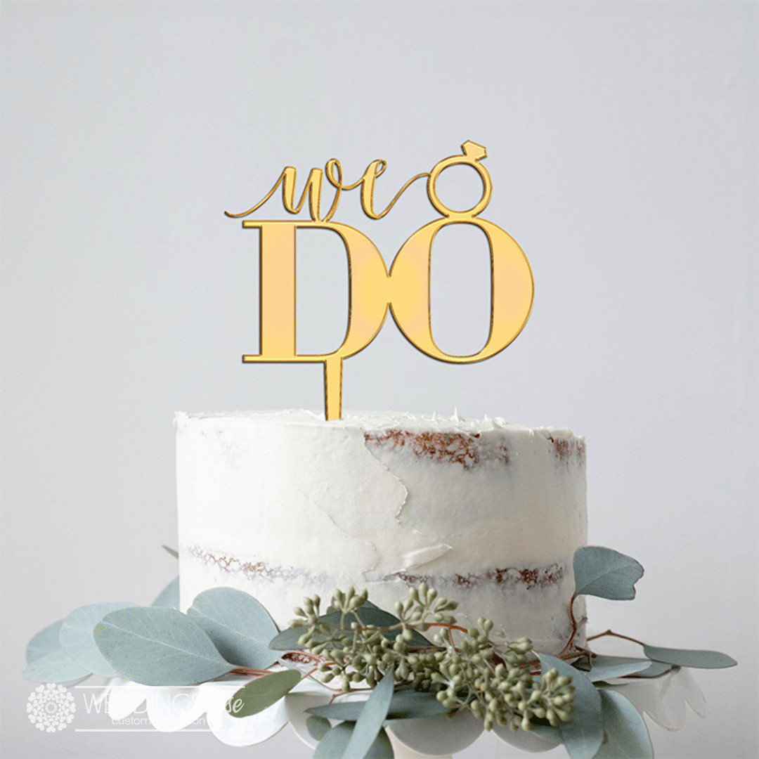 We Do Cake Topper
