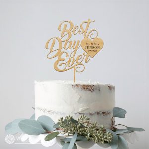 Best Day Ever Cake Topper