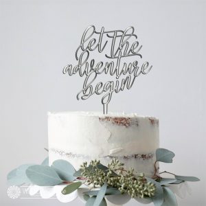Let The Adventure Begin Cake Topper