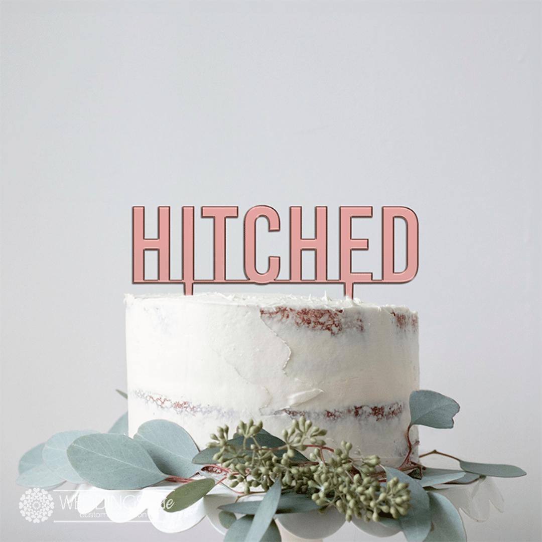 Hitched Cake topper