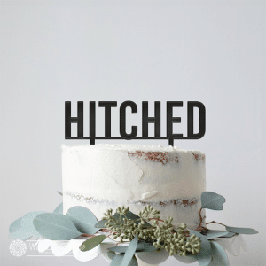 Hitched Cake topper