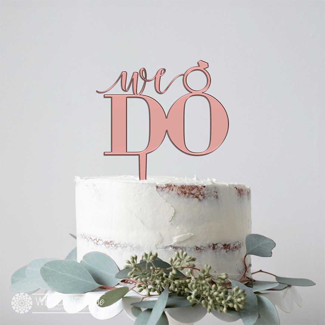 We Do Cake Topper