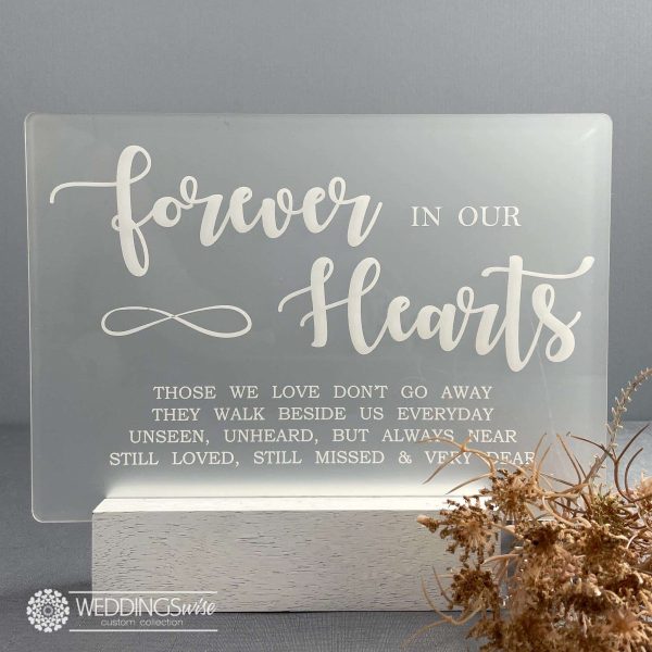 Forever In Our Hearts Acrylic Table Sign