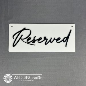 Acrylic Panel Reserved Sign